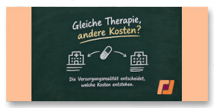 Gleiche Therapie, andere Kosten? 
